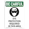 Signmission OSHA CAREFUL Sign, Eye Protection Required, 10in X 7in Rigid Plastic, 10" H, 7" W, Portrait OS-BC-P-710-V-10109 - alternate 1